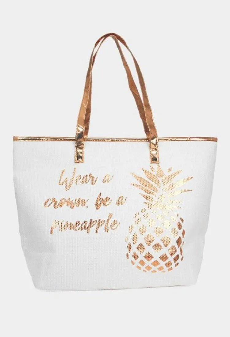 Be A Pineapple Bag