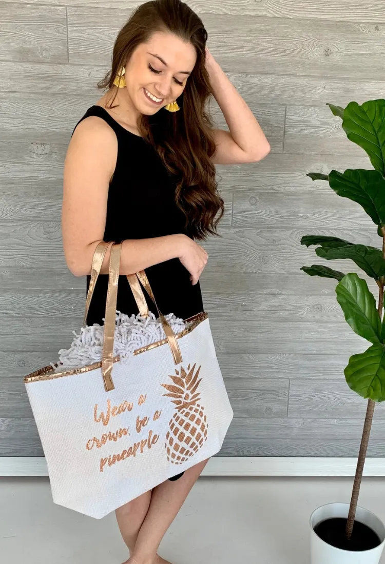 Be A Pineapple Bag